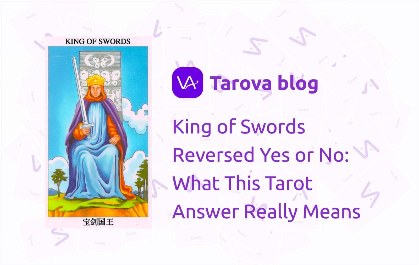King of Swords Reversed Yes or No: What This Tarot Answer Really Means