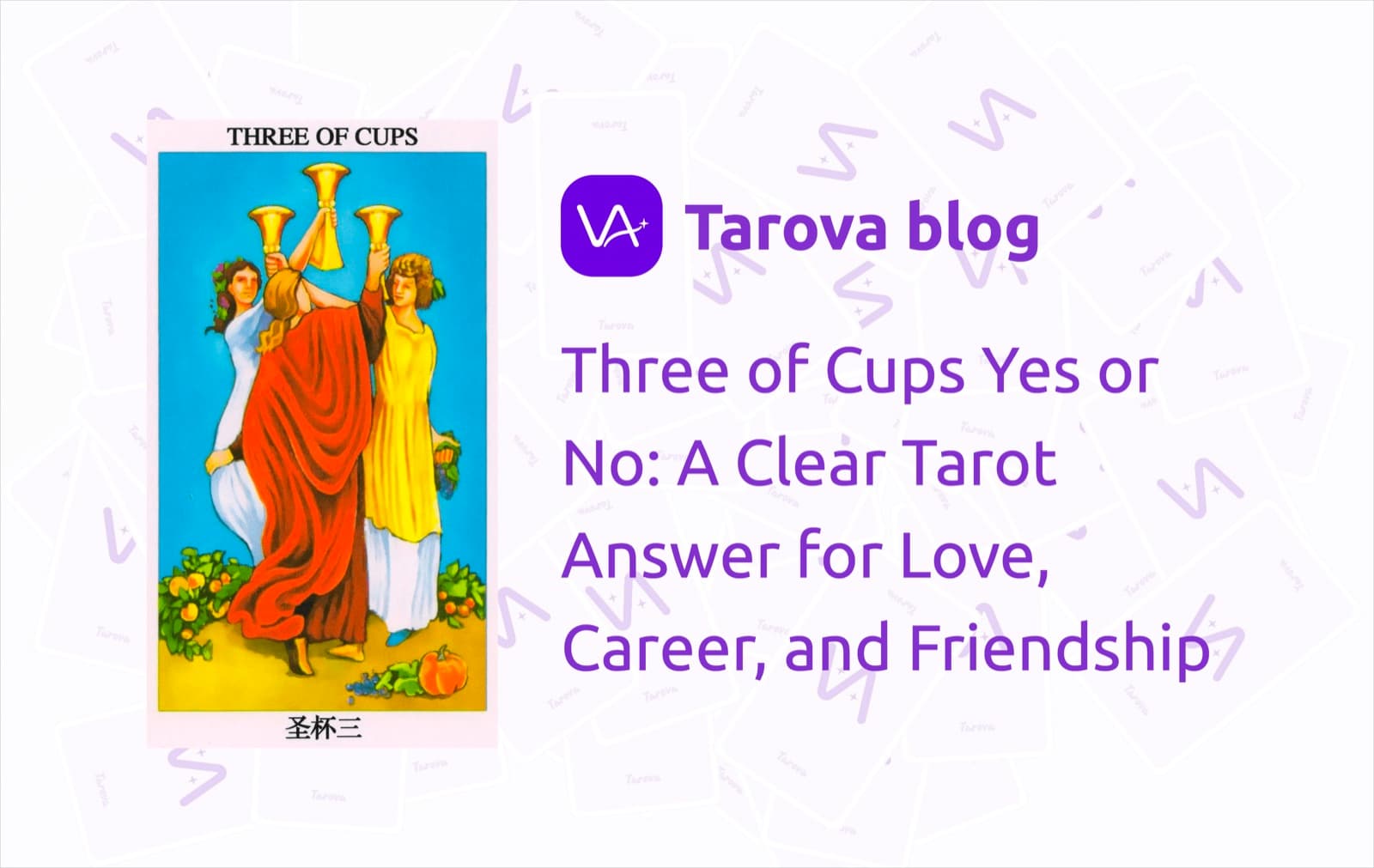 Three of Cups Tarot Yes or No: Love, Friendship, and Career Clarity